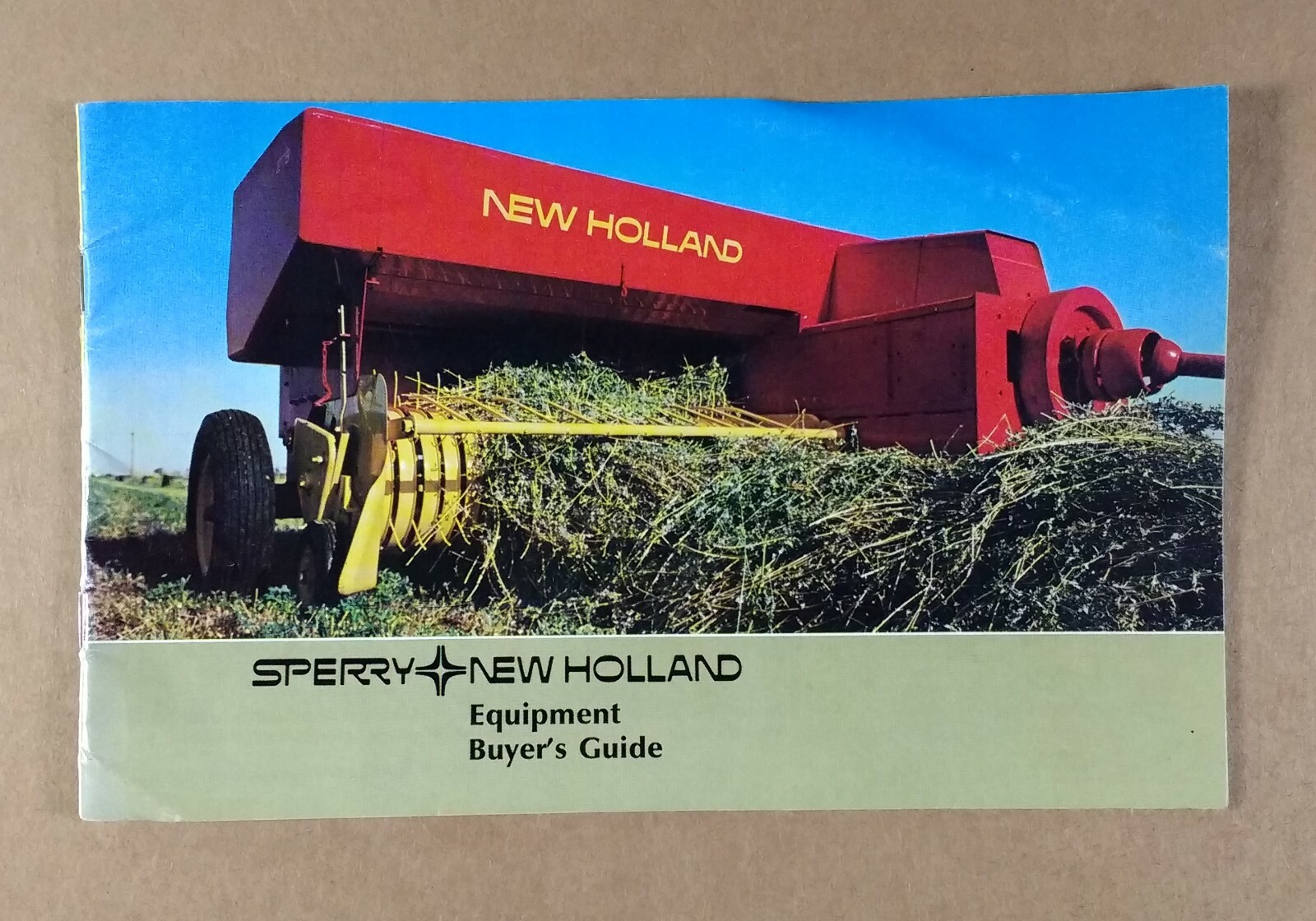 1973 New Holland Equipment Buyer’s Guide Catalog balers combine windrower