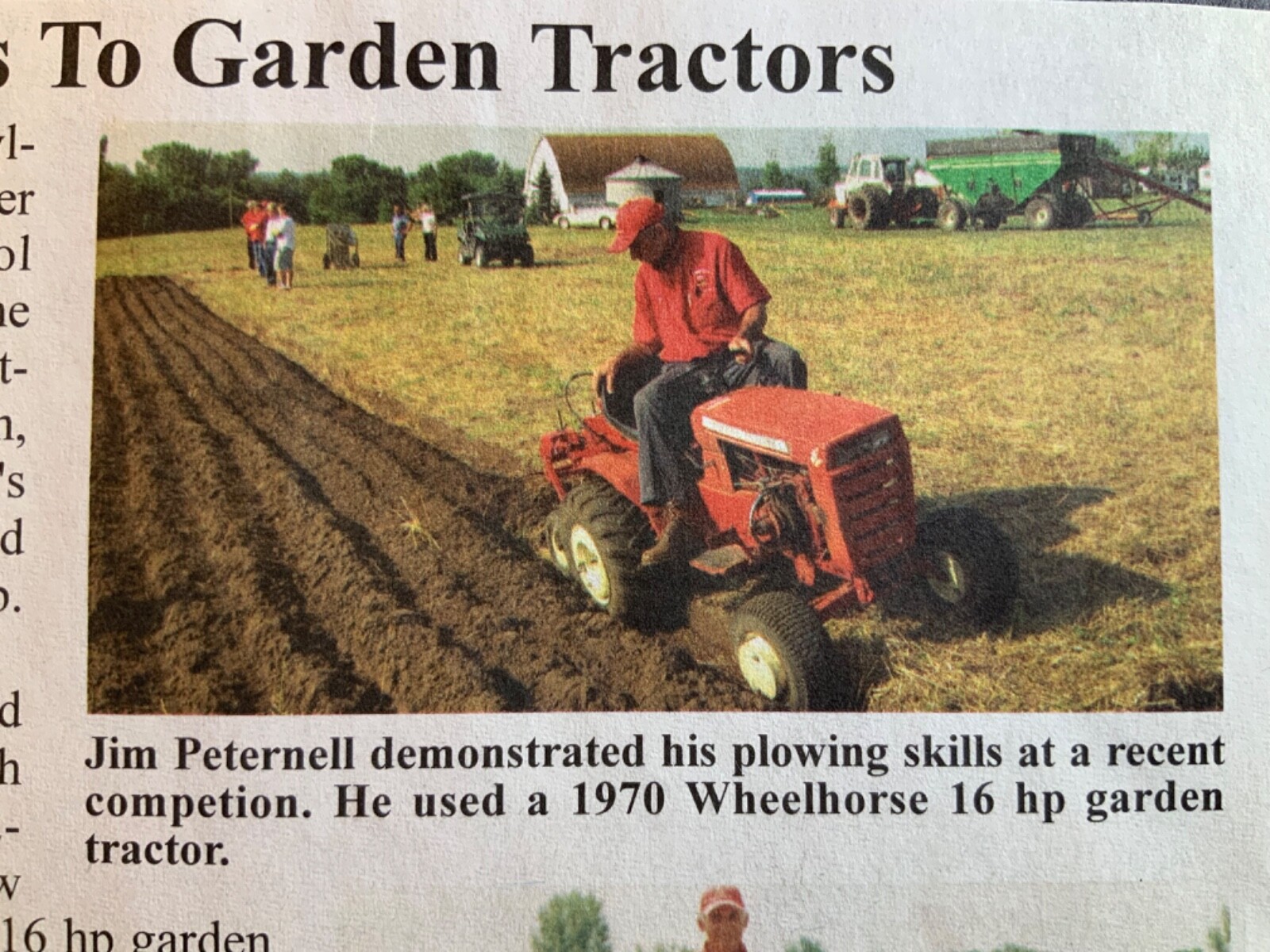 2010 Ron Peterson. Cambridge, Minn. Jim Peternell. Shevlin, MN. Garden Tractors