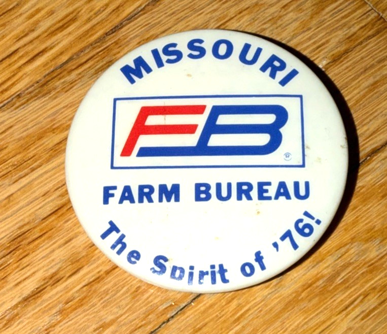 Vintage 1976 MISSOURI FARM BUREAU Button