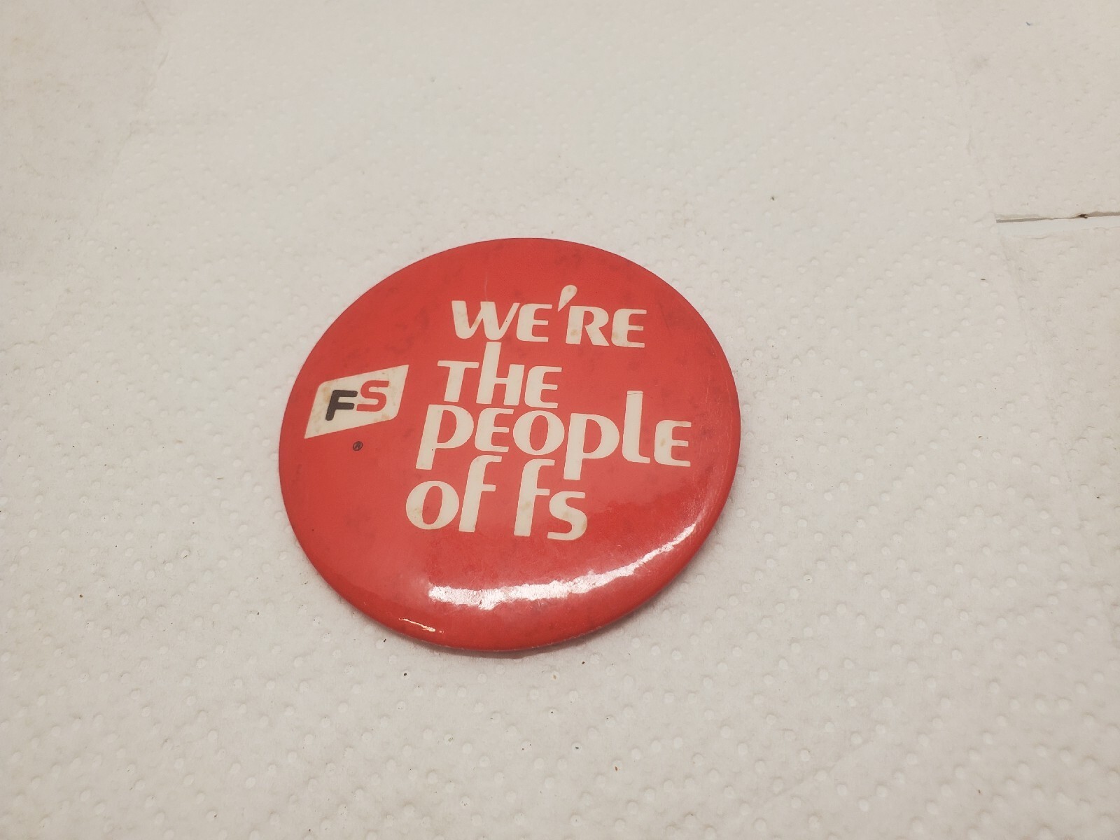 3″ Pinback Button FS We’re The People Of FS Farm Services