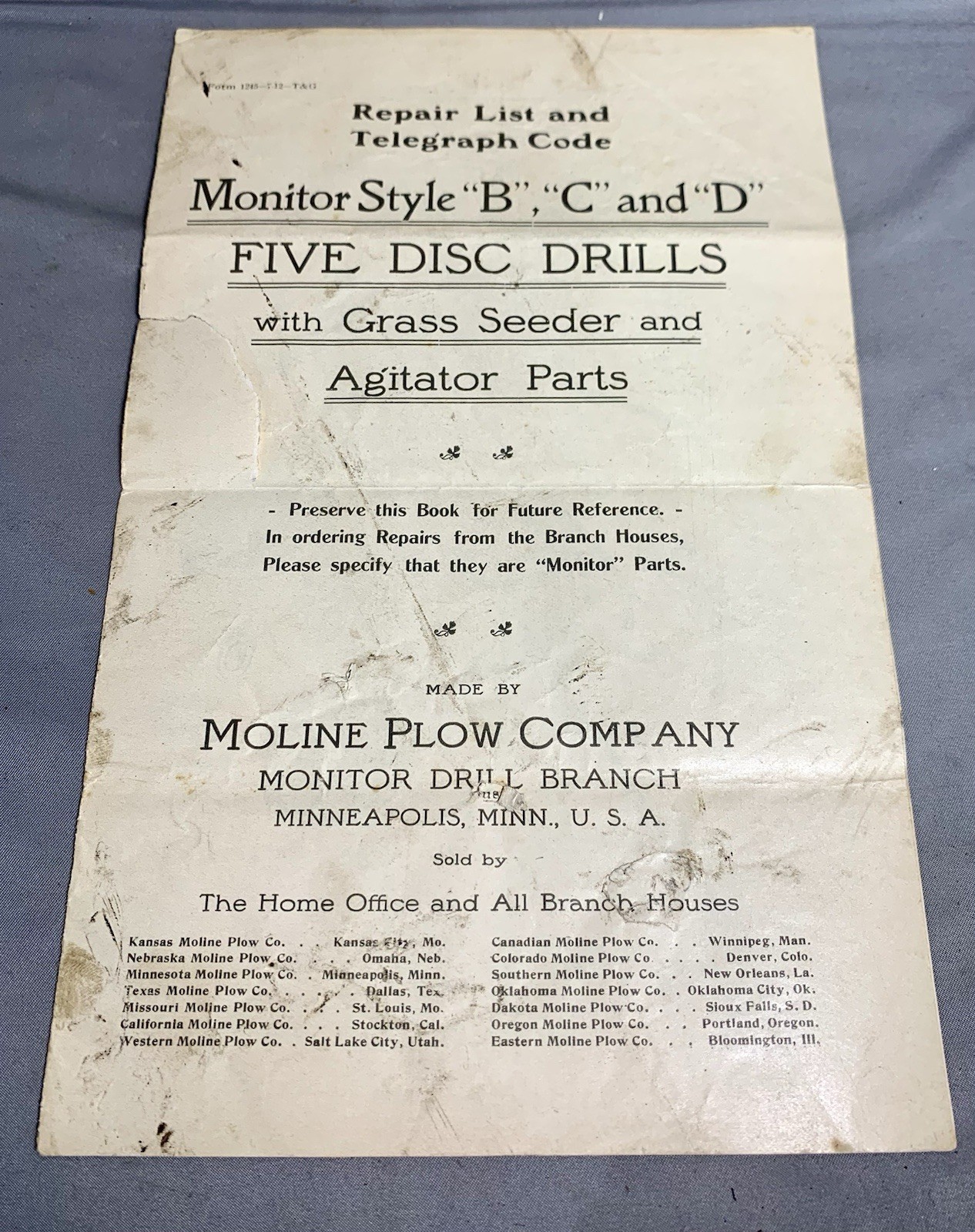 Moline Plow Company Monitor Style “B”, “C” and “D” Five Disc Drills Repair List