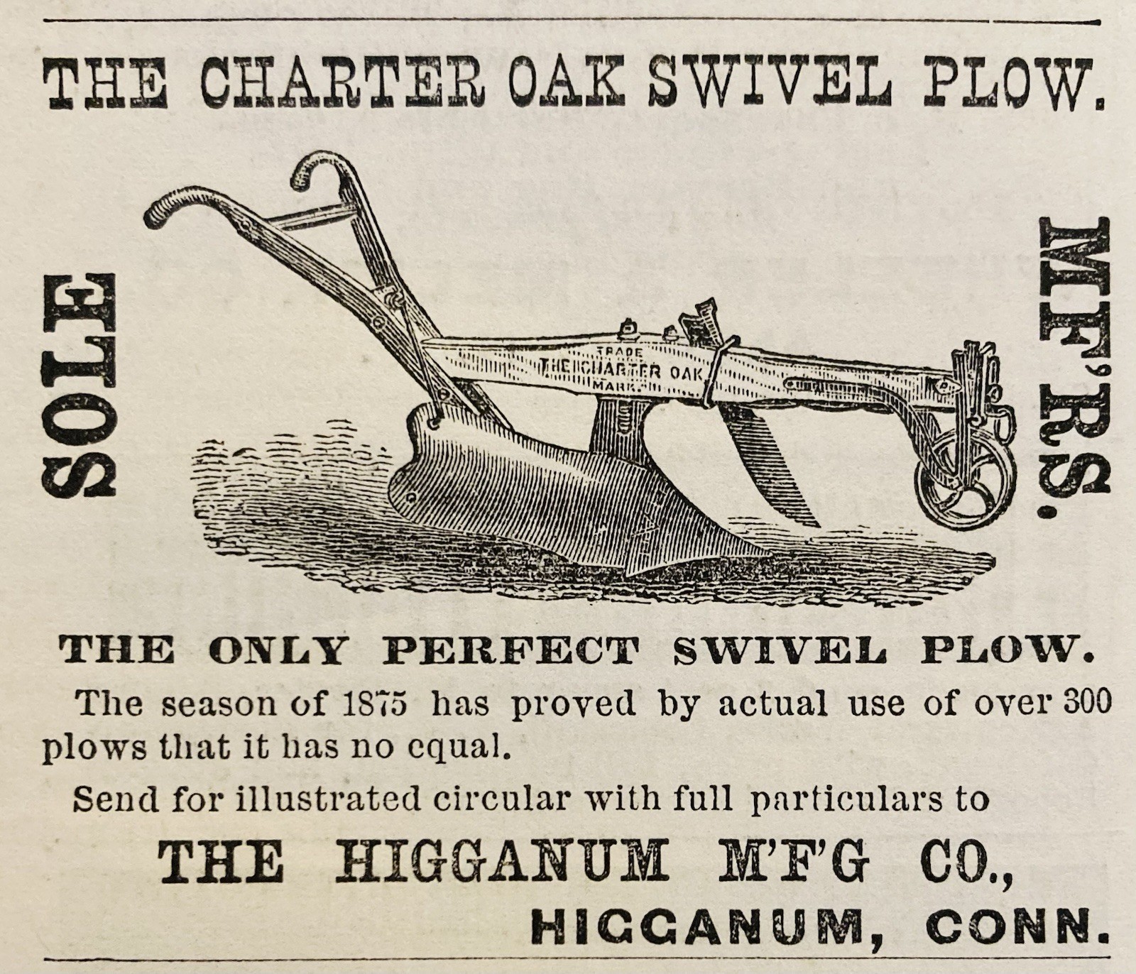 1876 AD.(XH87)~HIGGANUM MFG. CO. HIGGANUM, CONN. CHARTER OAK SWIVEL PLOW