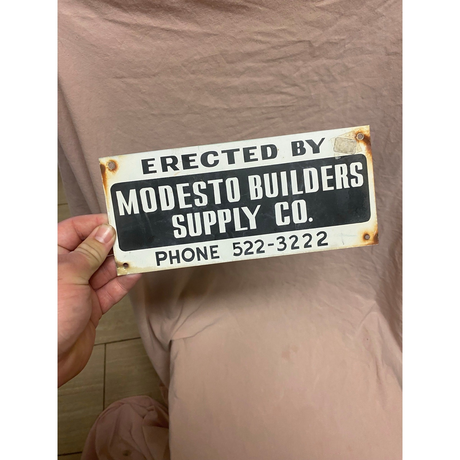 Vintage Painted Metal Sign Erected By Modesto Builders Supply CO. Metal Sign