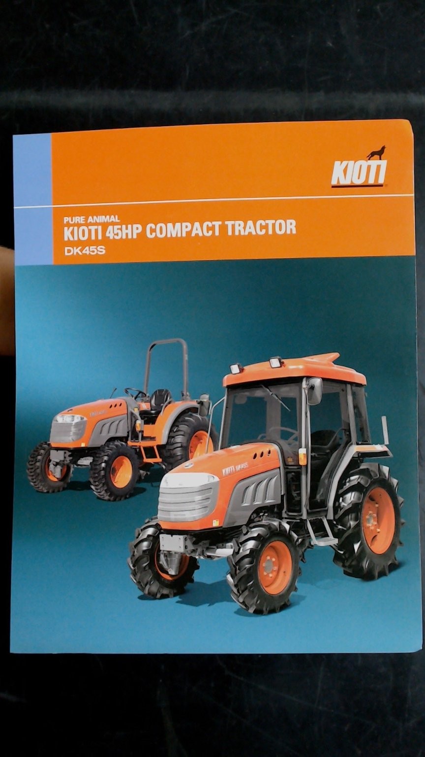 Kioti DK45S 45HP Compact Tractor Brochure Vintage 2006 Agriculture