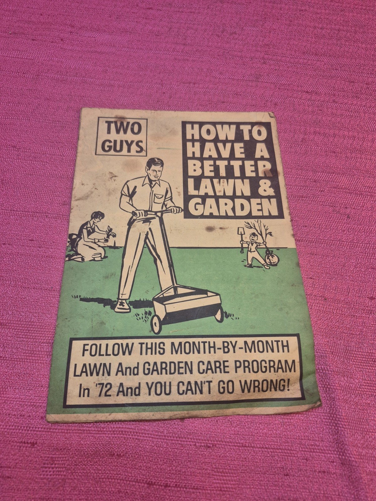 Vintage 1972 Two Guys How To Have A Better Lawn & Garden Foldout Brochure Ad