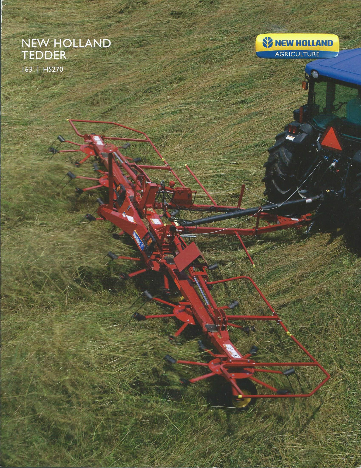 Farm Equipment Brochure – New Holland – 163 H5270 – Tedder – 2011 (F4333)