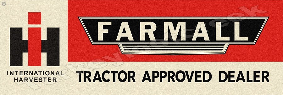 Farmall Tractor Approved Dealer 8″ x 24″ Metal Sign