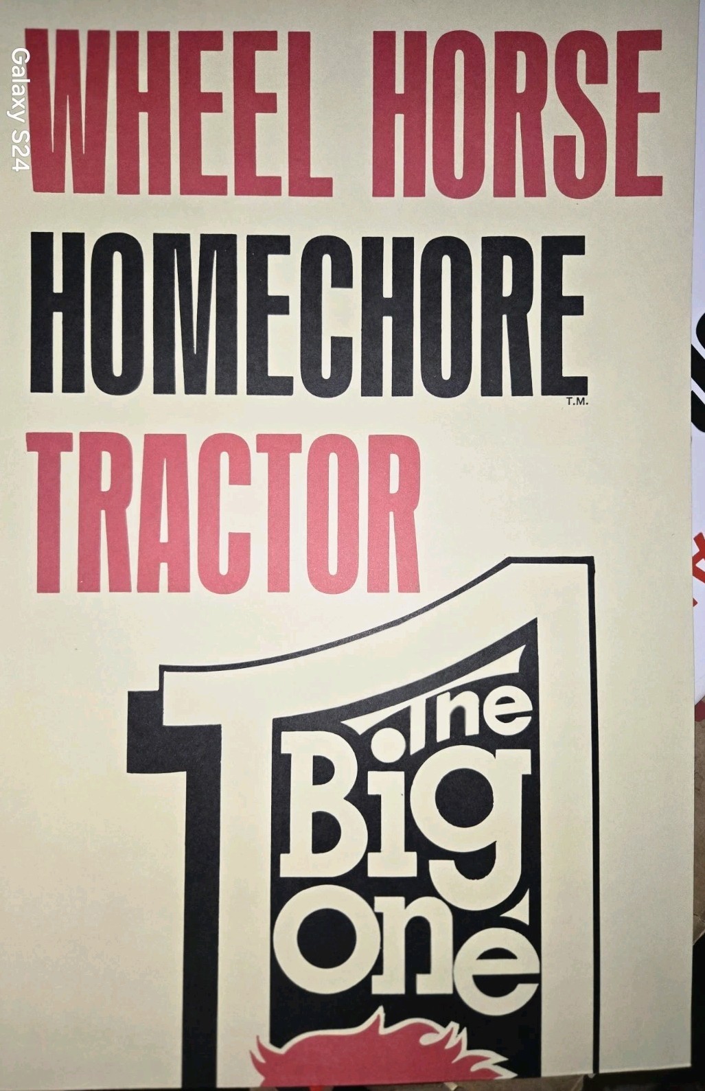 NOS WHEEL HORSE “THE BIG ONE” FOR BIG SALES WHEEL HORSE HOMECHORE TRACTORS