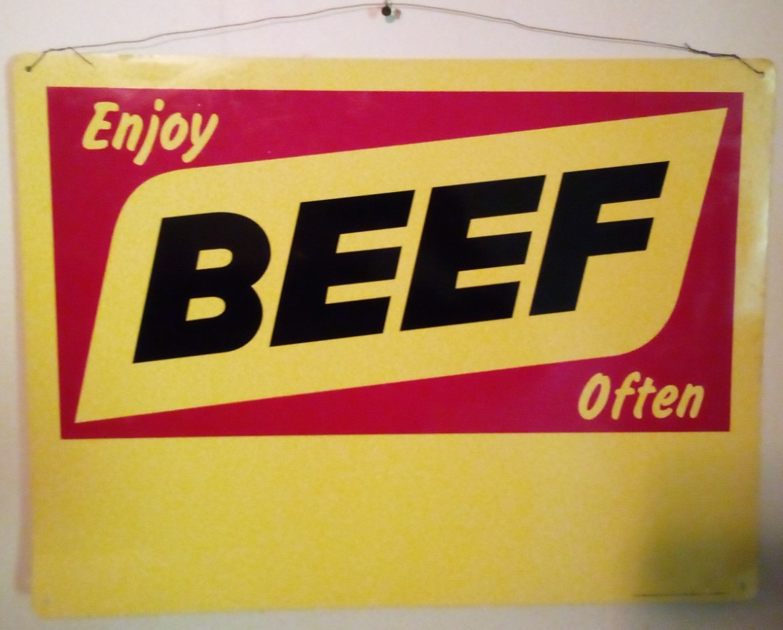 VTG METAL ADVERTISING SIGN FARMING AGRICULTURE ENJOY BEEF OFTEN 24X18″