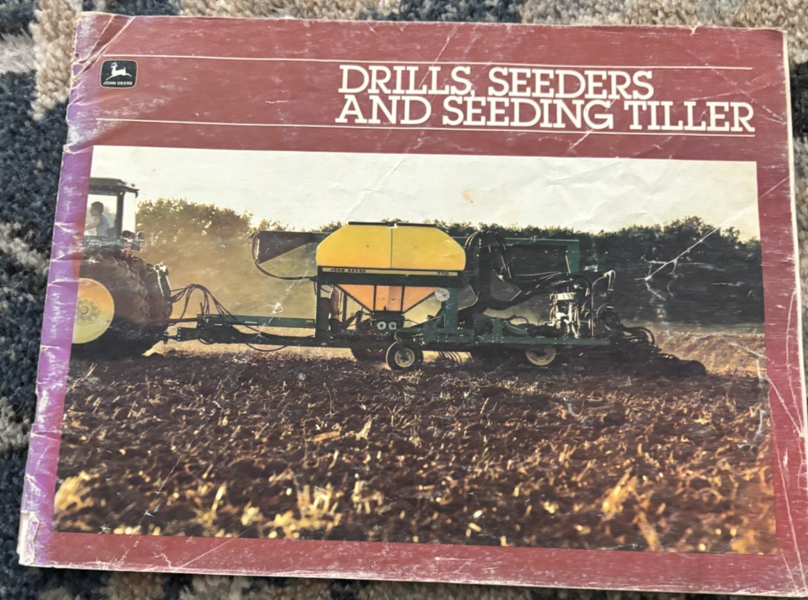 John Deere Drills Seeders & Seeding Tiller For 1984 Brochure DCPA26