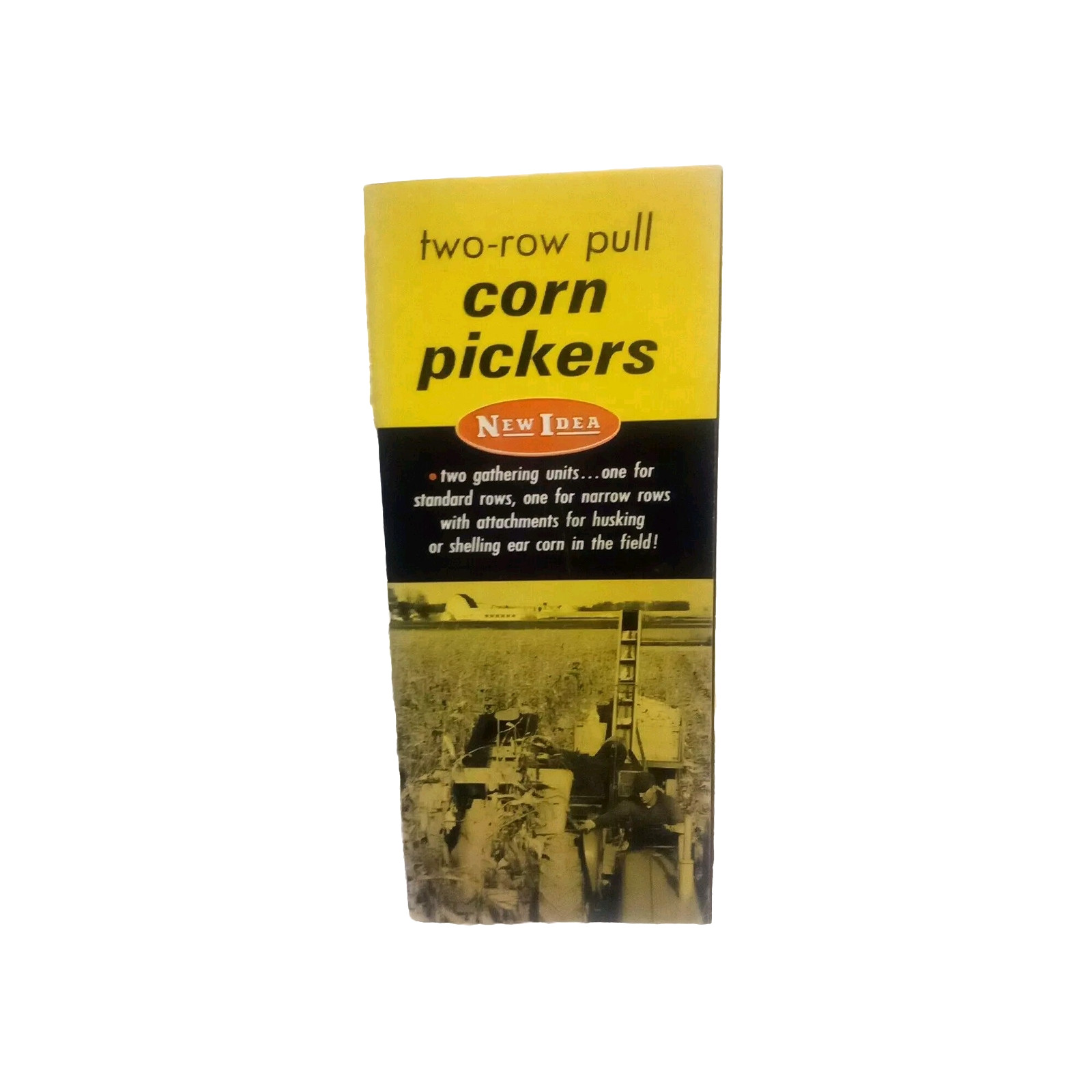 New Idea Two-Row Pull Type Corn Pickers Vintage 1963 Advertising Farm Brochure
