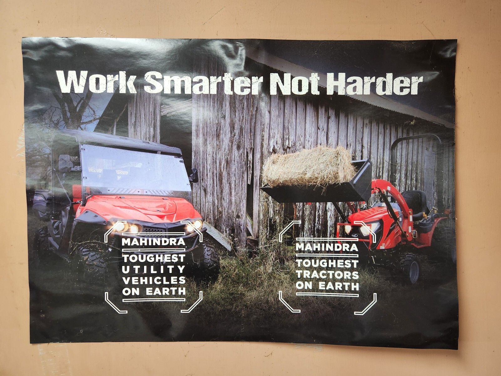 Mahindra Tractors Utility Vehicles “Work Smarter Not Harder” 20×28 Poster