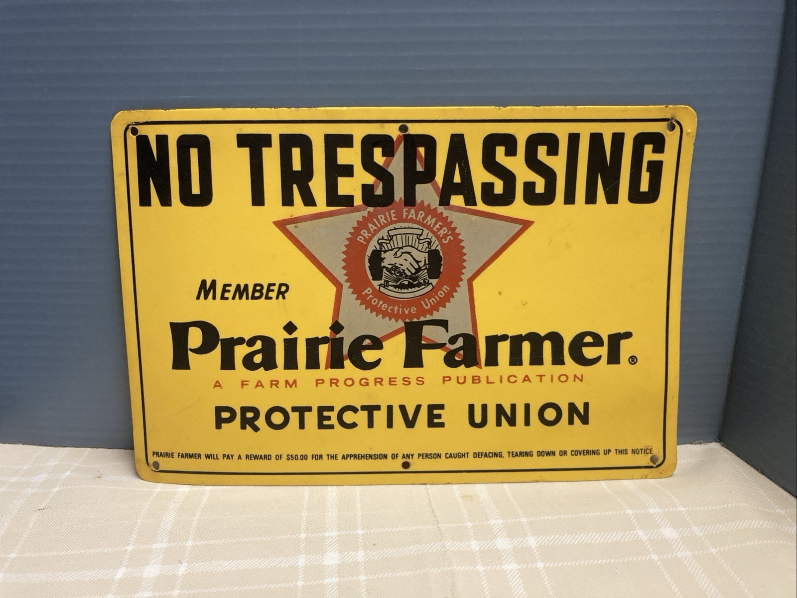 Vtg Prairie Farmer Protective Union No Traspassing Sign 12×8 Plastic