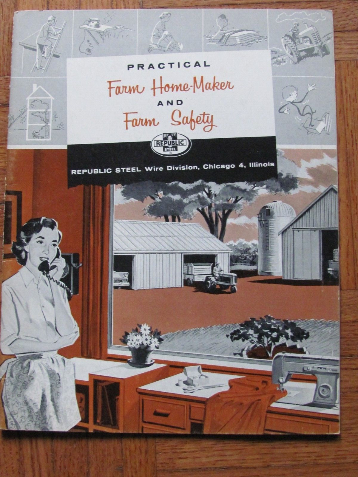 1950’s REPUBLIC STEEL WIRE CO FARM SAFETY HOMEMAKER BROCHURE