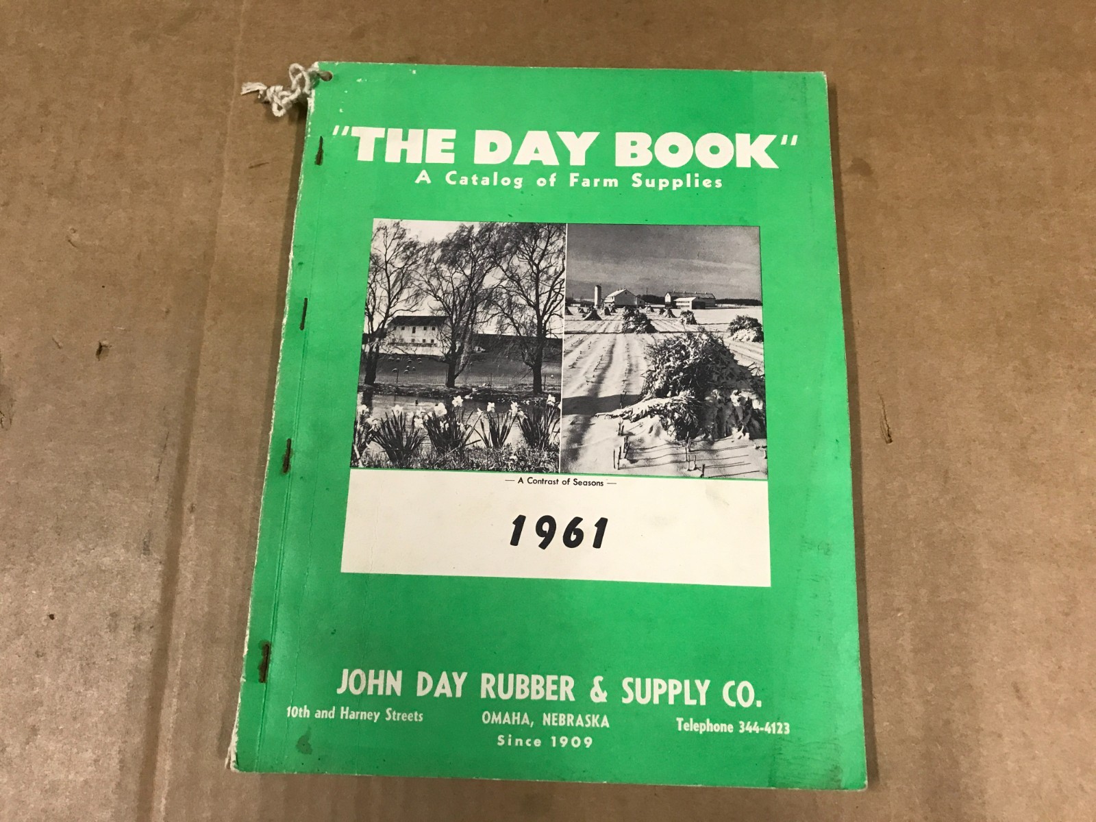 Vintage The Day Book Catalog Of Farm Supplies Catalog – 1961 – John Day Rubber
