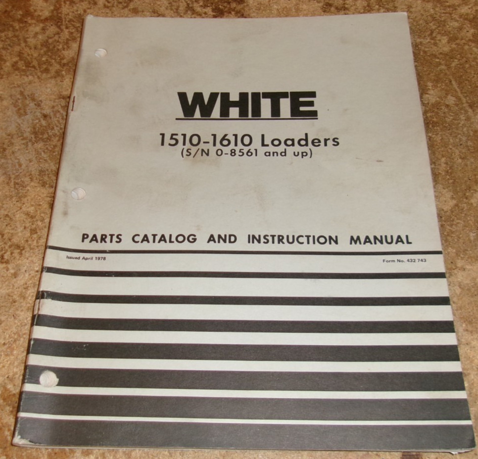 1978 white 1510/1610 loaders parts/instruction manual see condition good used