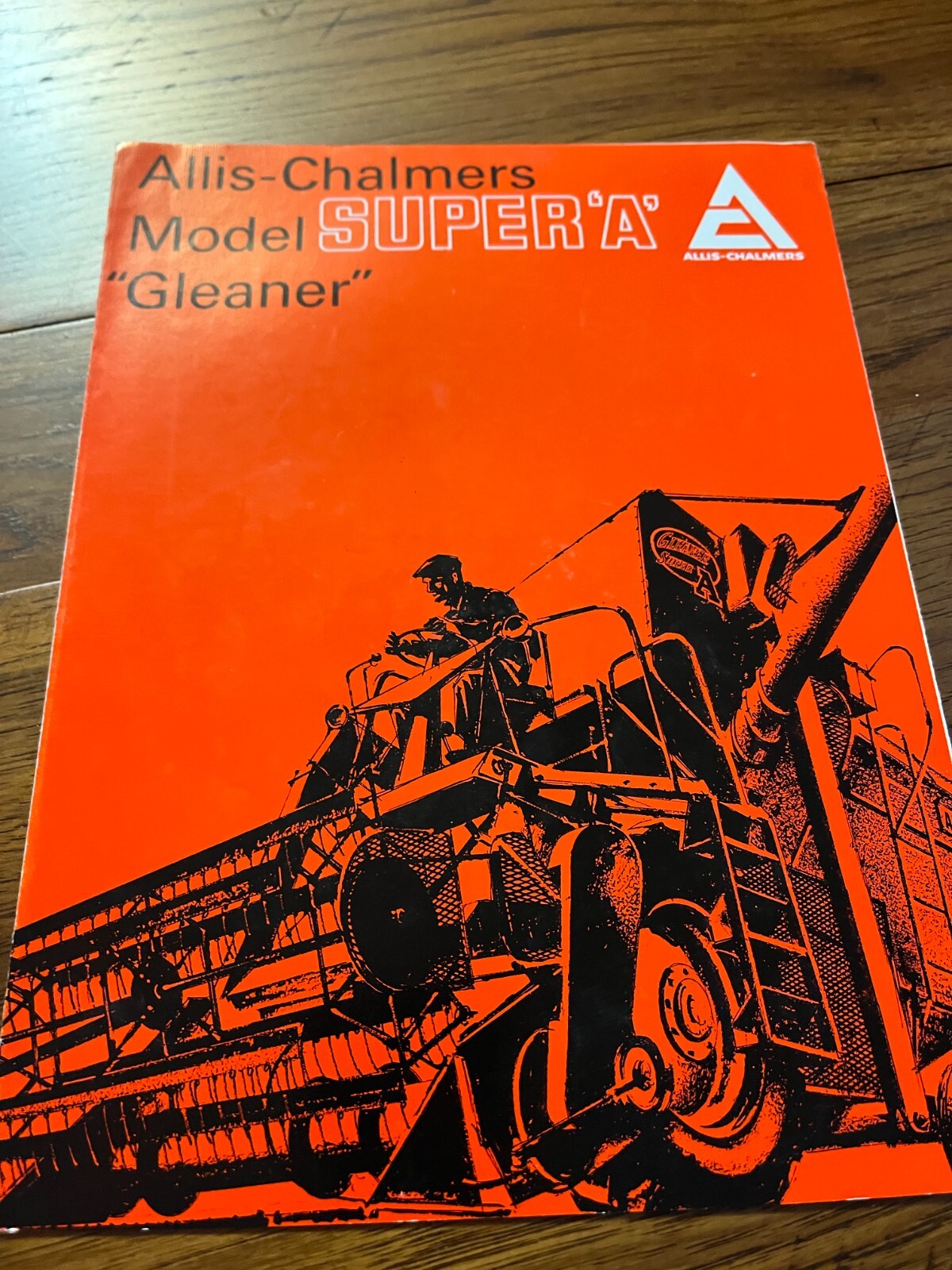 Allis Chalmers Super A Combine For 1969 Brochure FCCA