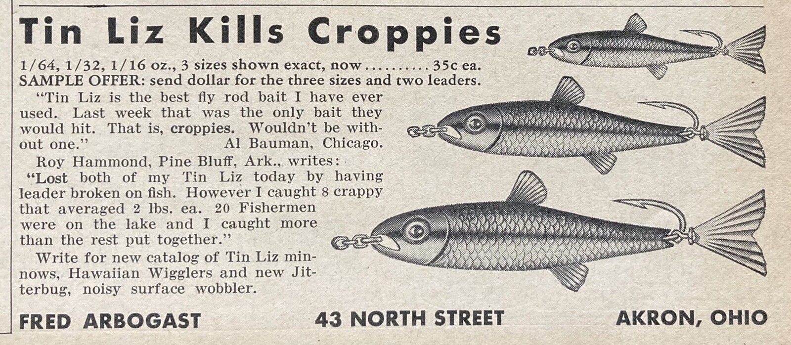 1939 AD.(XH3)~FRED ARBOGAST CO. AKRON, OHIO. “TIN LIZ KILLS CROPPIES” LURE