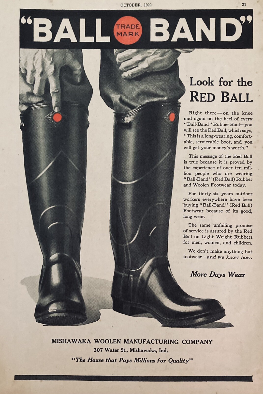 1922 AD(XH54)~MISHAWAKA WOOLEN MFG. CO. MISHAWAKA, IND. “BALL BAND” TUBBER BOOTS