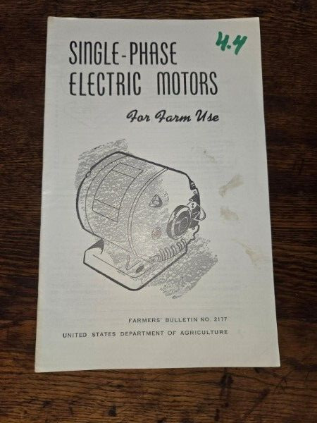 U.S.D.A. Farmers’ Bulletin : Single Phase Electric Motors