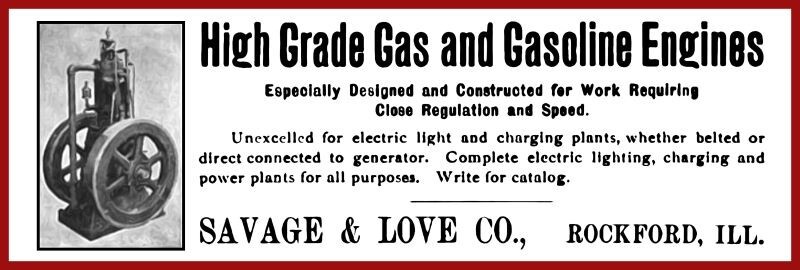 1904 Savage & Love Gas & Gasoline Engines NEW Metal Sign: Rockford, Illinois