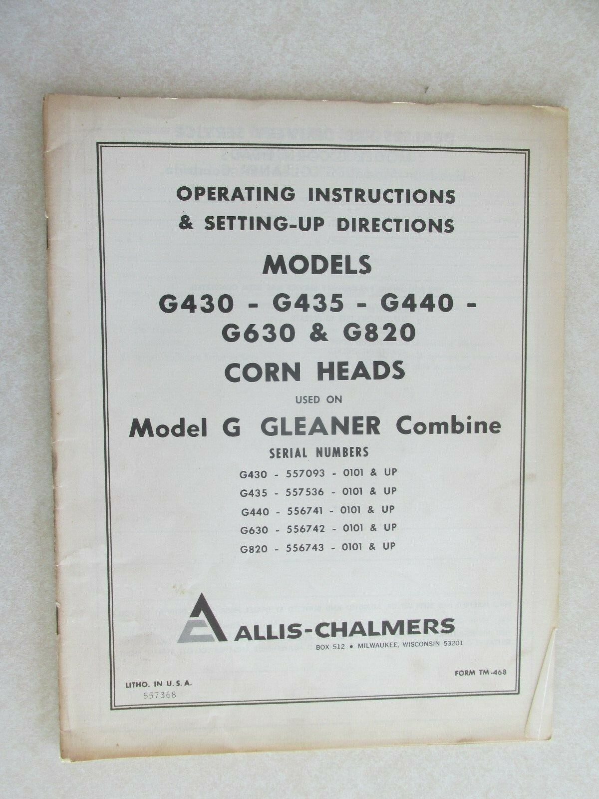 MBE89 Farm Manual Operating Instructions Allis Chalmers G430 corn heads combine