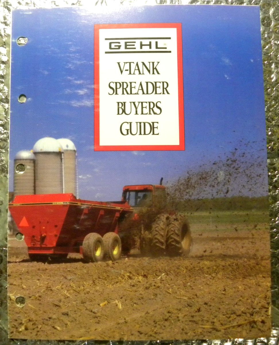 Vintage Factory GEHL Dealer’s Brochure V-Tank Spreader Buyers Guide