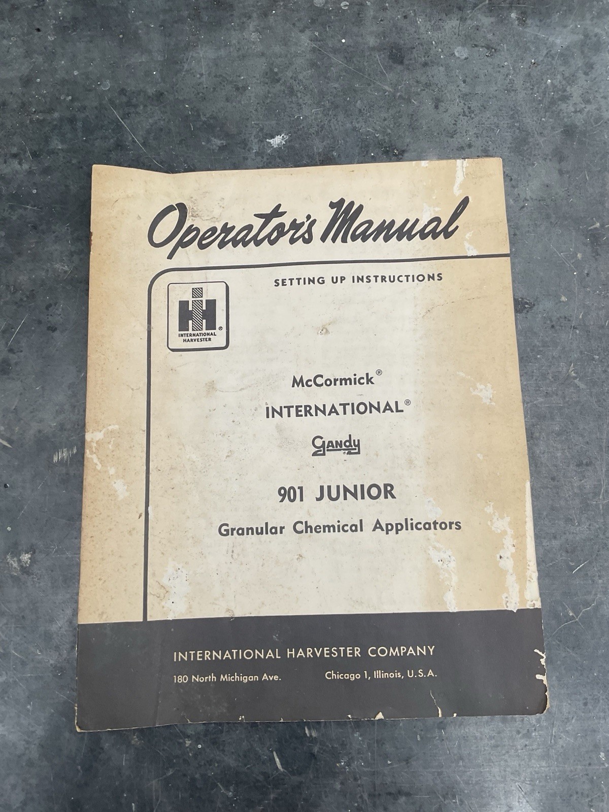 International Harvester 901 Junior Grandular Chemical Operator’s Manual GDSD