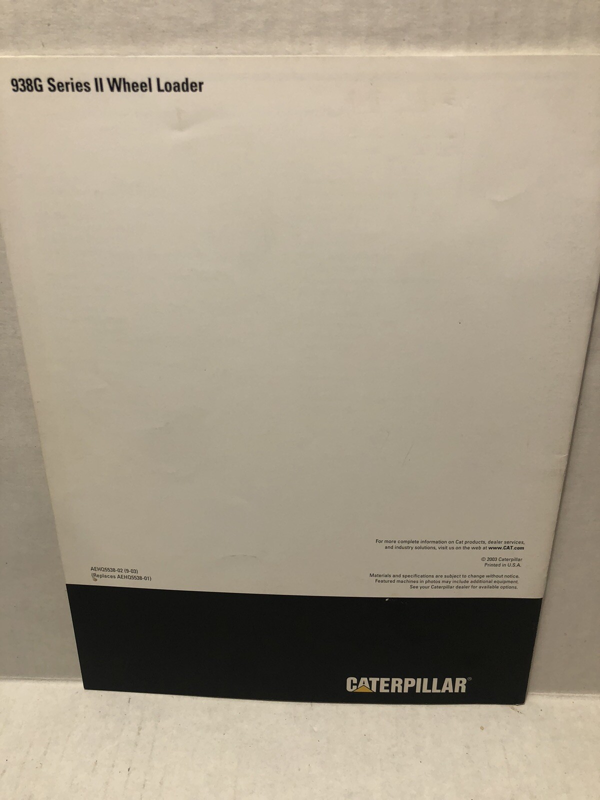 2003 CAT Caterpillar 938G Series II Wheel Loader Specs Sales Brochure