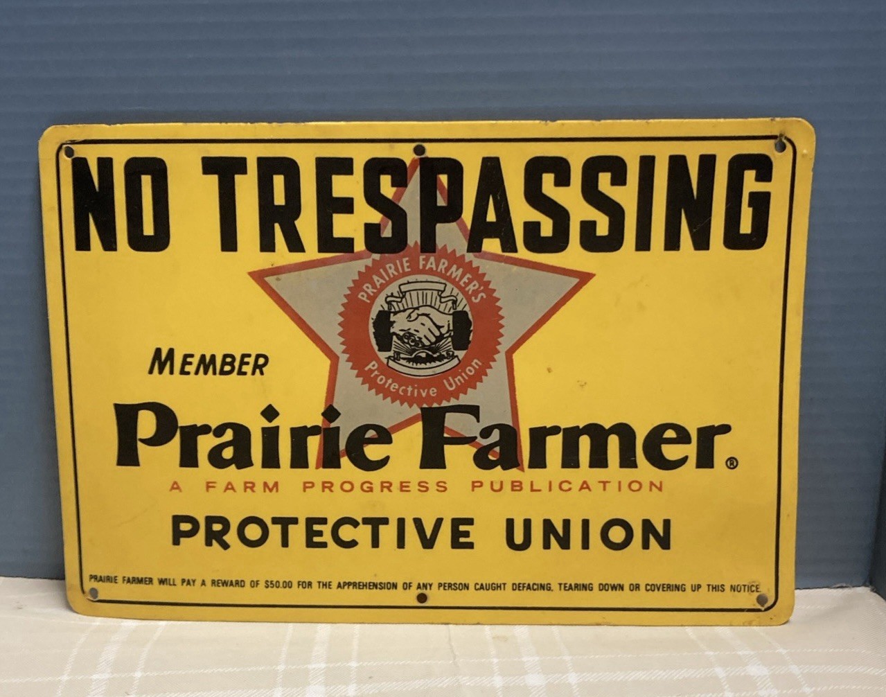 Vtg Prairie Farmer Protective Union No Traspassing Sign 12×8 Plastic