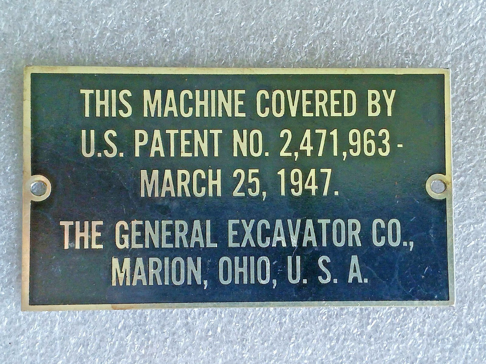 1947 US Patent Plate for The General Excavator Company, Marion, Ohio