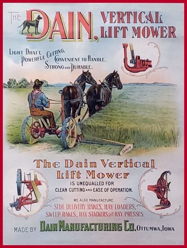 DAIN Vertical Lift Mower – Ottumwa, Iowa NEW METAL SIGN: 12 x 16″ Ships Free