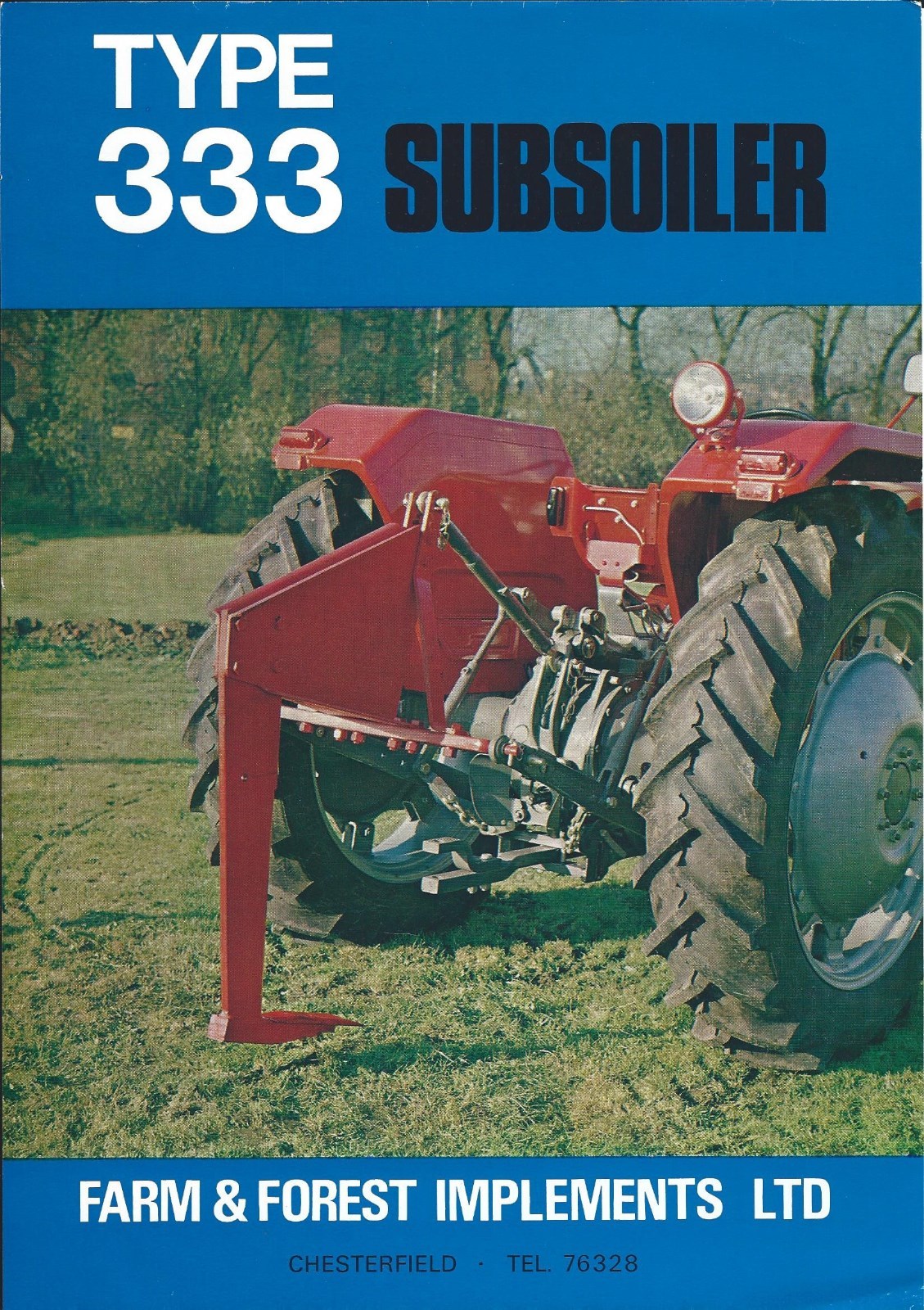 Farm Implement Brochure – Farm & Forest – 333 – Subsoiler – c1970’s (F5128)