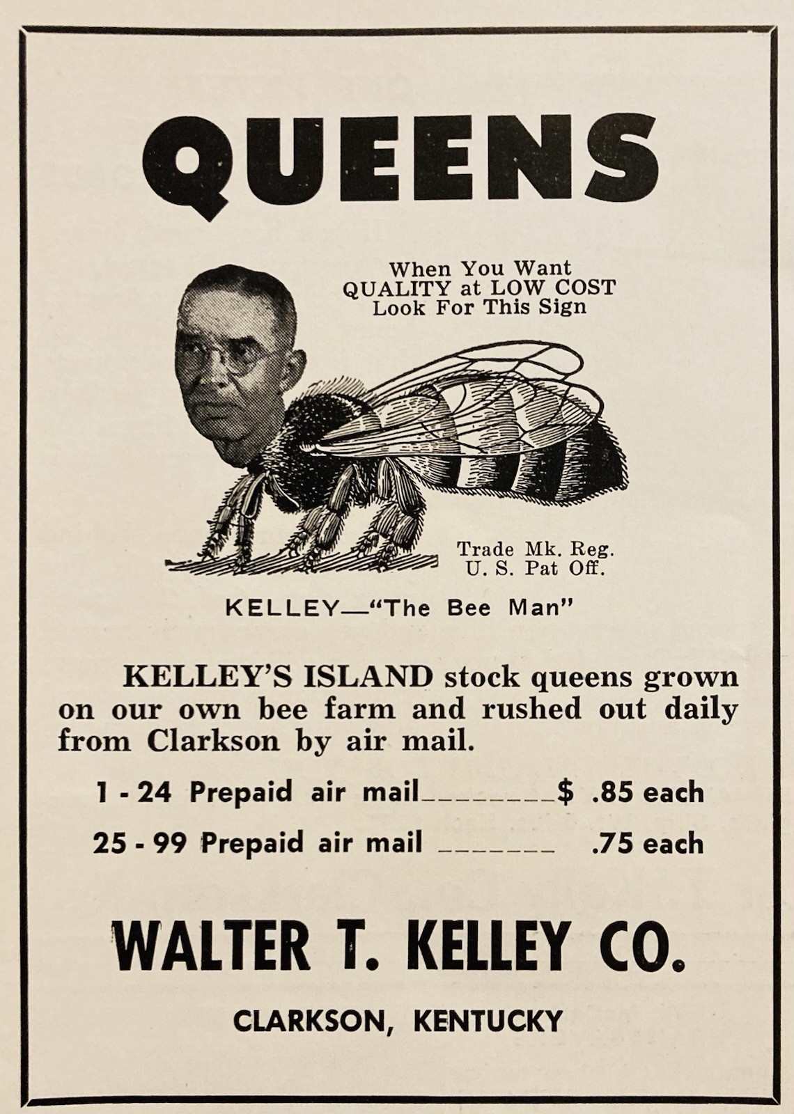 1957 AD.(XH87)~WALTER T. KELLEY CO. CLARKSON, KY. ISLAND STOCK QUEEN BEES