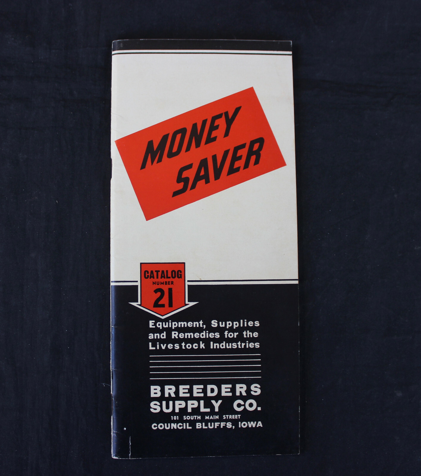1941 BREEDERS SUPPLY CO. MONEY SAVER CATALOG #21 ~ COUNCIL BLUFFS, IOWA