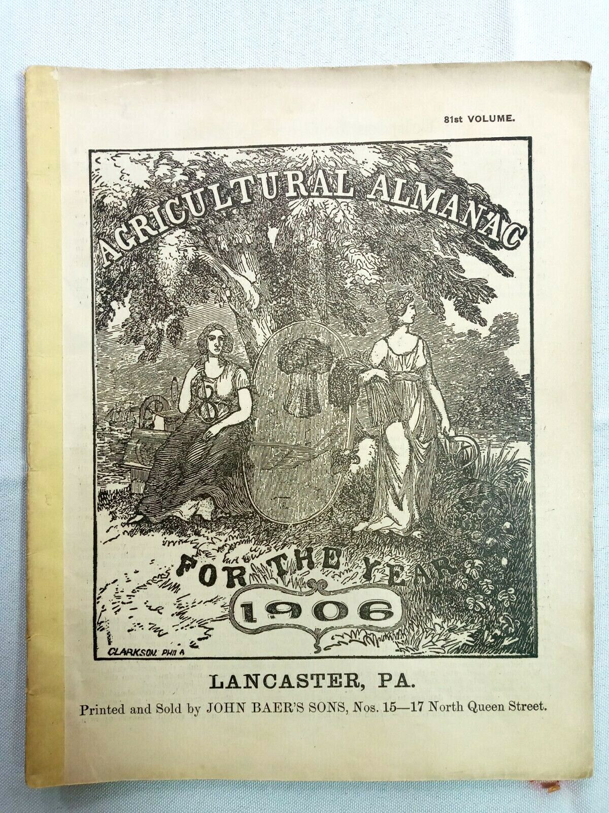 Vintage 1906 John Bear Baer’s Agricultural Almanac Lancaster, PA Antique Farmers