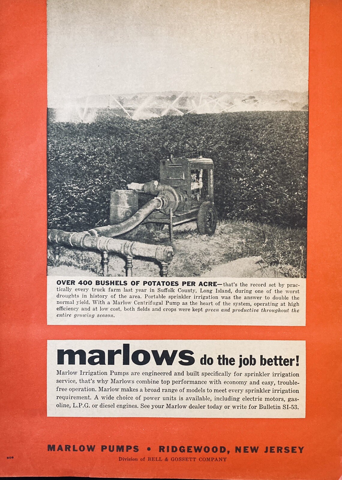 1955 AD(XG10)~BELL & GOSSETT CO. MARLOW PUMPS, RIDGEWOOD, NJ. IRRIGATION PUMPS