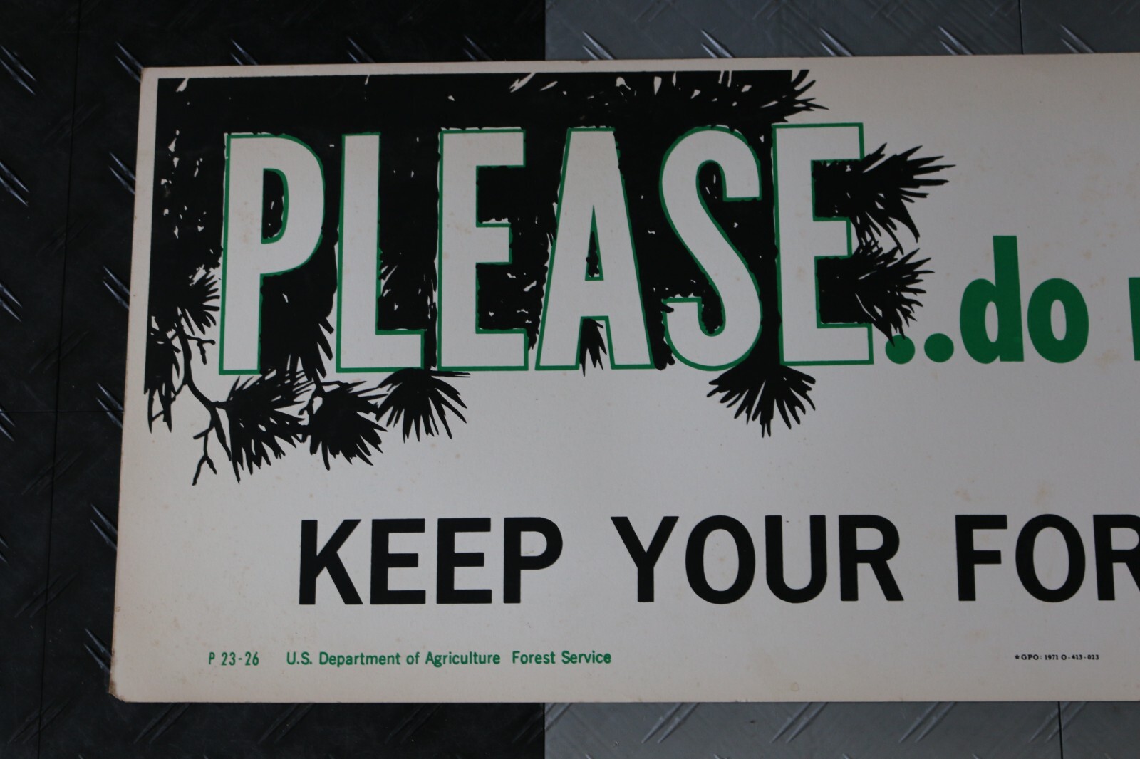 Vintage 1971 U.S. Department of Agriculture 44″x16″ cardboard sign clean forest