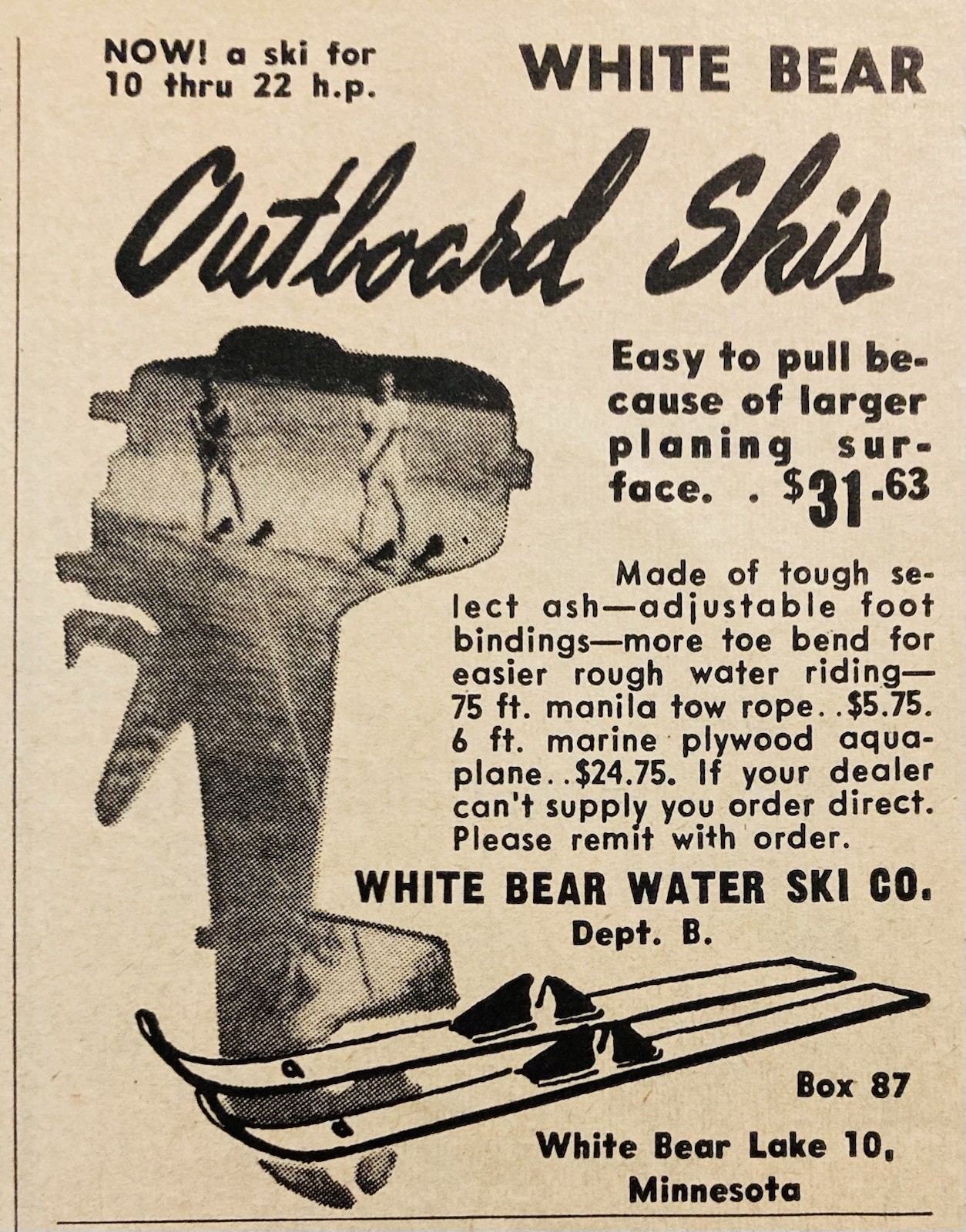 1951 AD.(PC6)~WHITE BEAR WATER SKI CO. WHITE BEAR LAKE, MINN. OUTBOARD SKIS