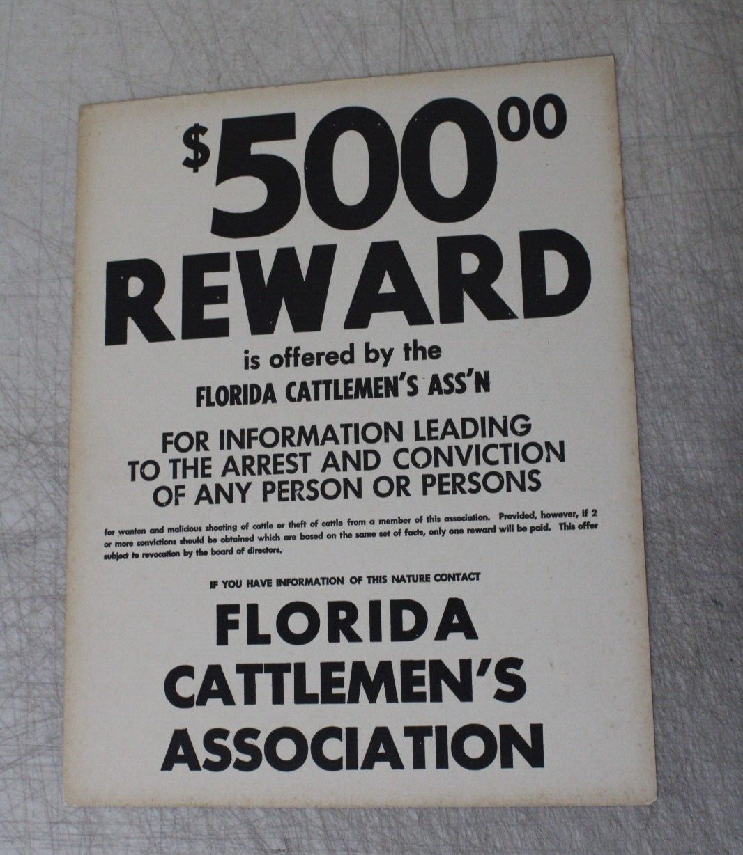 FLORIDA CATTLEMEN’S ASSOCIATION SIGN $500.00 REWARD 10.5 X 13.5