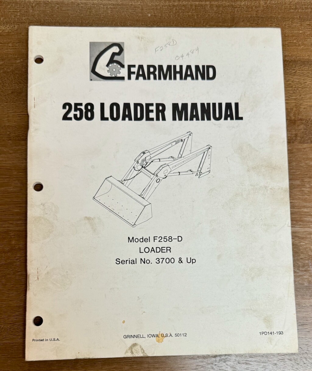 FARMHAND 258 Loader Manual Parts Operator’s Setup ETC
