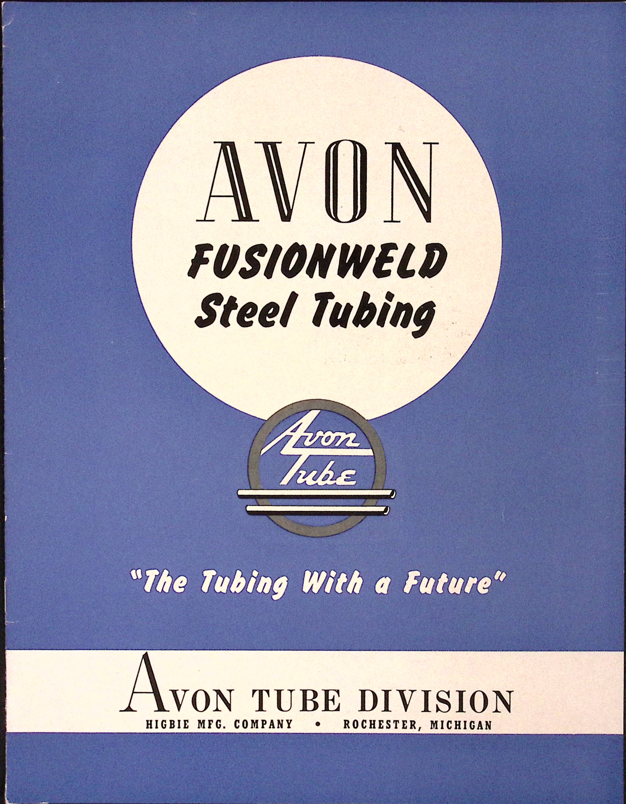 Avon Fusionweld Steel Tubing Avon Tube Division Rochester MI Brochure