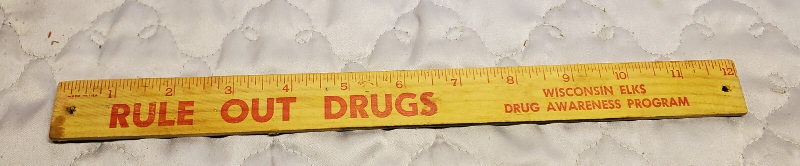 Wisconsin Elks Advertising 12″ Wood Ruler Drug Awareness Program