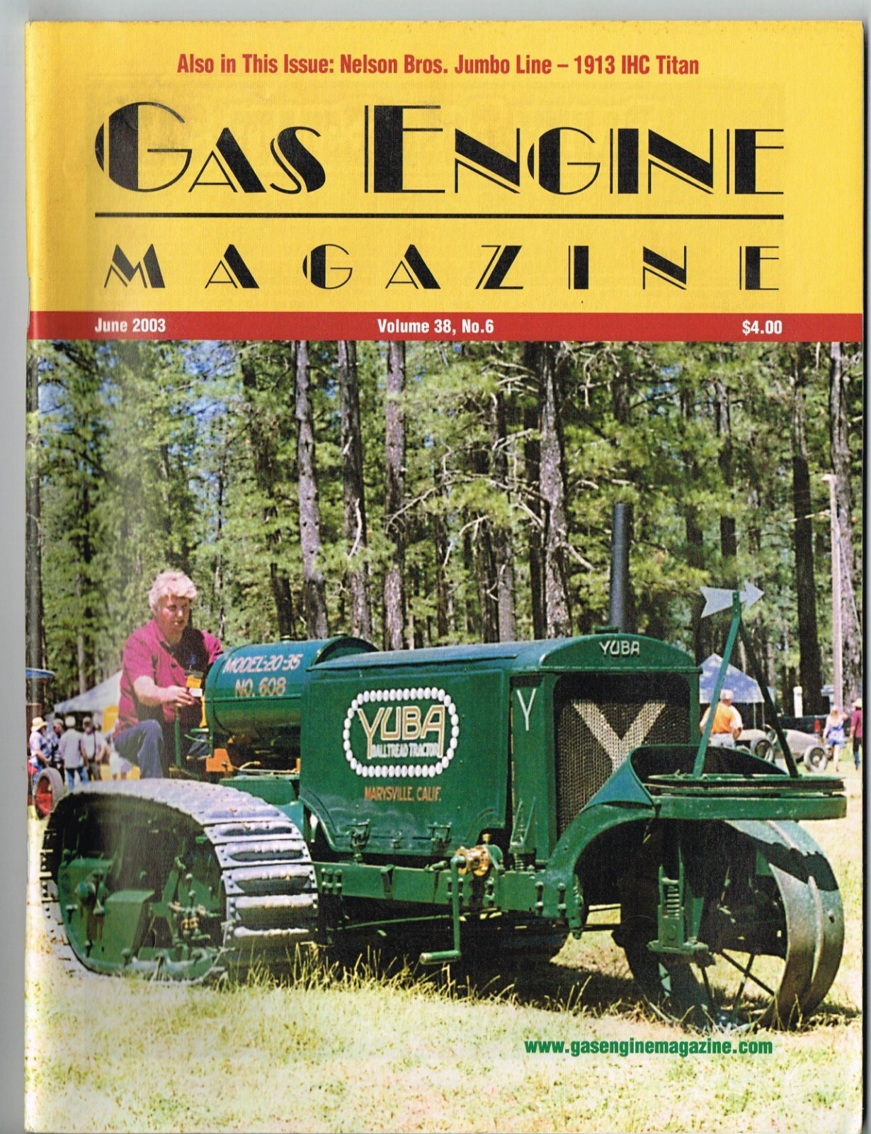 GAS ENGINE magazine June 2003, Yuba Ball Tread, IHC 45HP Titan