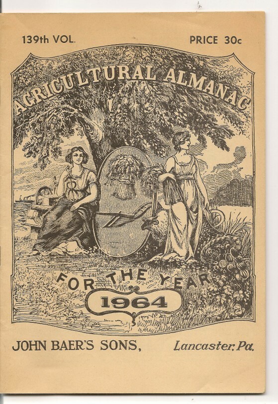 1964 Agricultural Almanac; John Baer’s Sons, Lancaster, PA