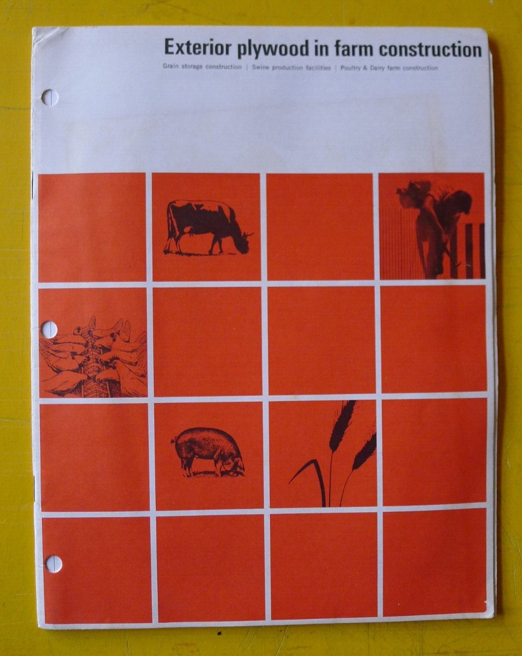 EXTERIOR PLYWOOD IN FARM CONSTRUCTION Swine Housing Animal Pens Handbook 1971