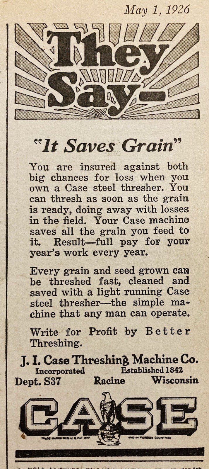 1926 AD.(XH82)~J.I. CASE THRESHING MACHINE CO. RACINE, WIS. GRAIN SAVERS