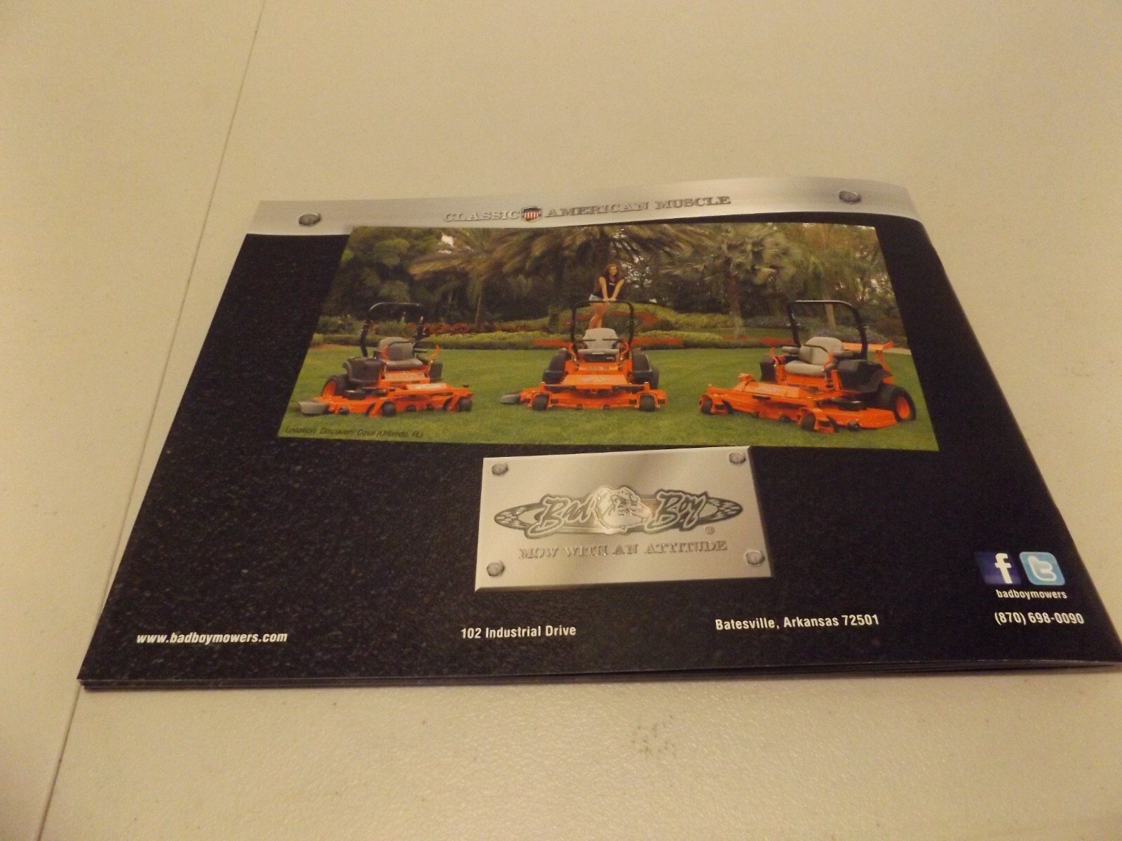 BAD BOY MOWERS, “MOW WITH A ATTITUDE”, 2013
