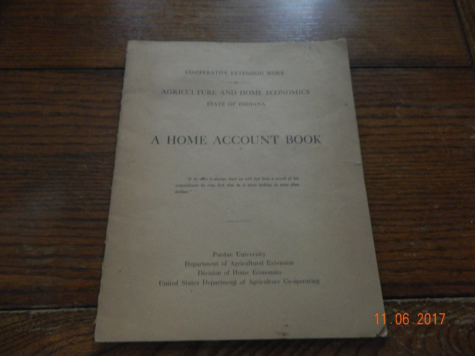 PURDUE UNIVERSITY ANTIQUE HOME ACCOUNT BOOK 1920’S