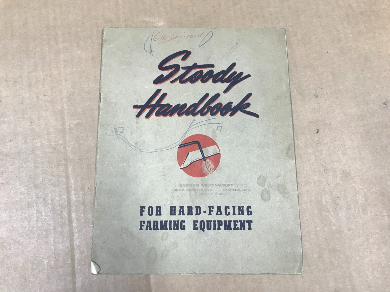 Vintage Stoody Handbook For Hard-Facing Farm Equipment
